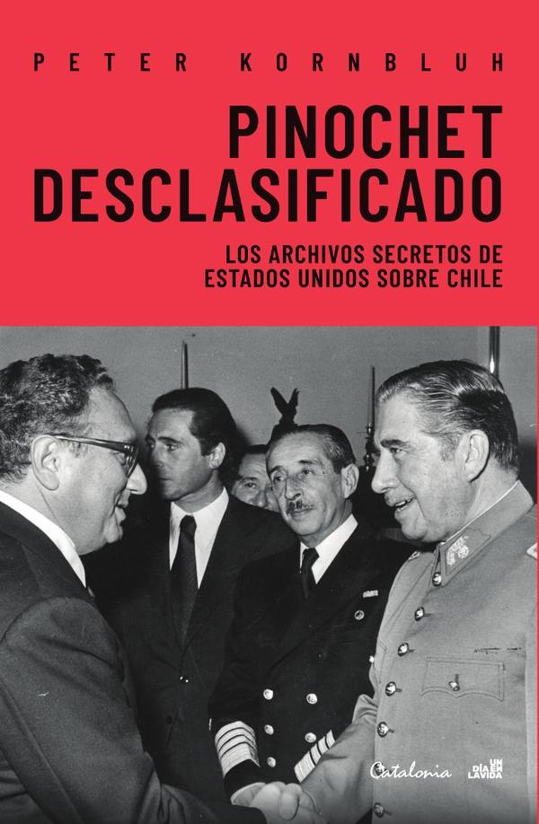 Pinochet desclasificado