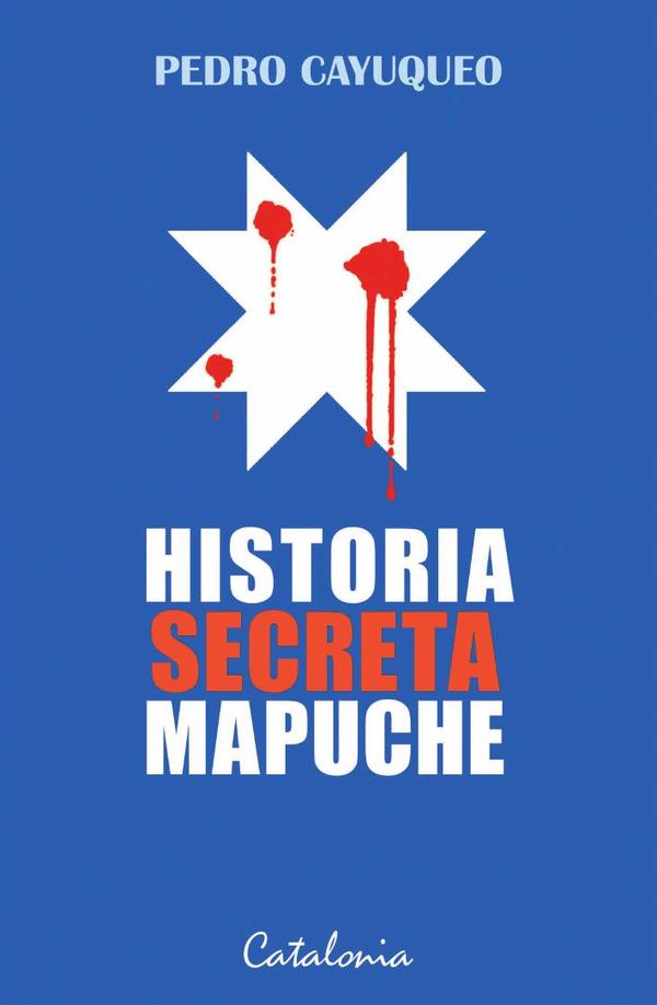 Historia secreta Mapuche