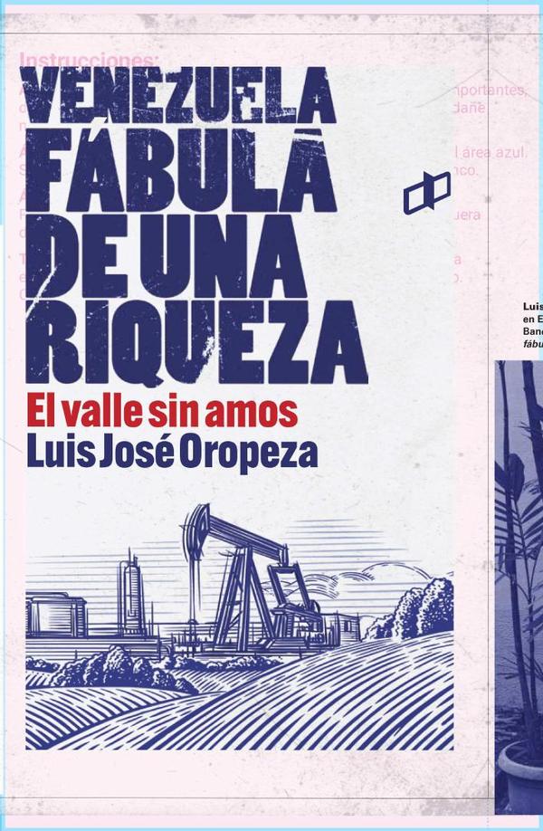 Venezuela fábula de una riqueza