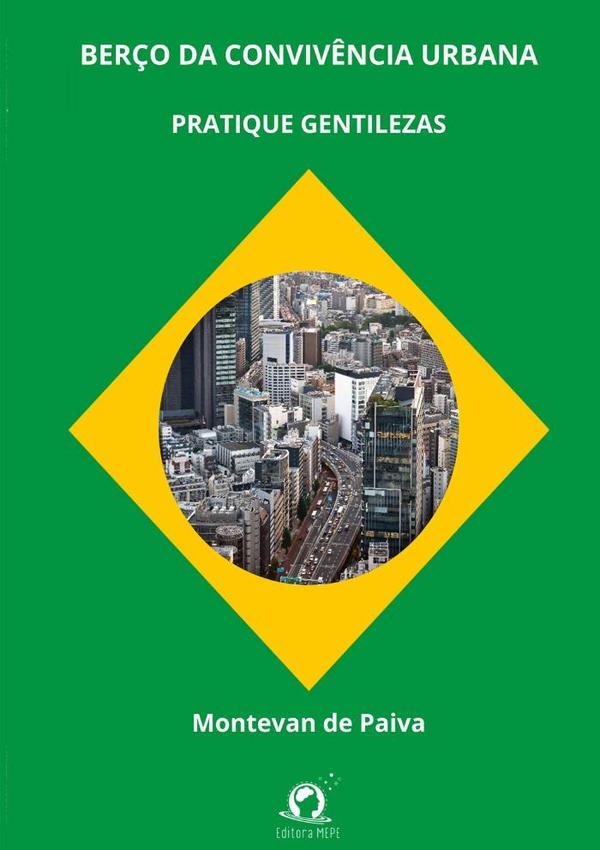 Berço Da Convivência Urbana