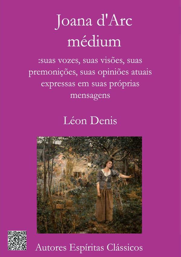 Joana D'arc, Médium
