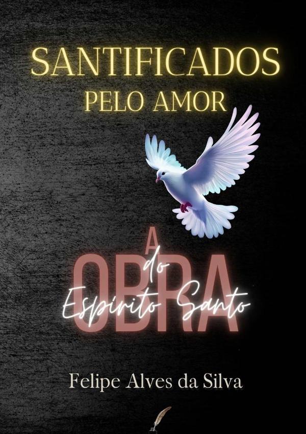 Santificados Pelo Amor