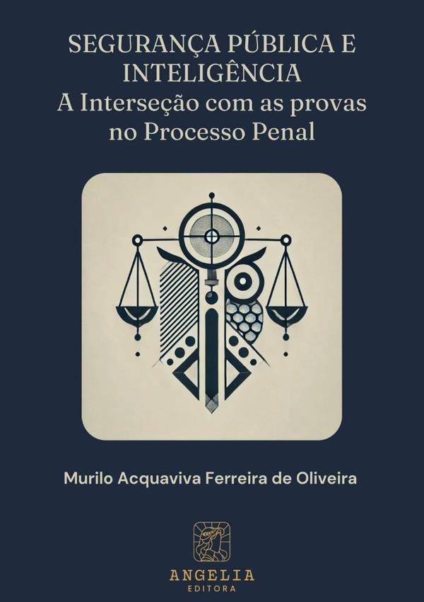 Segurança Pública E Inteligência: