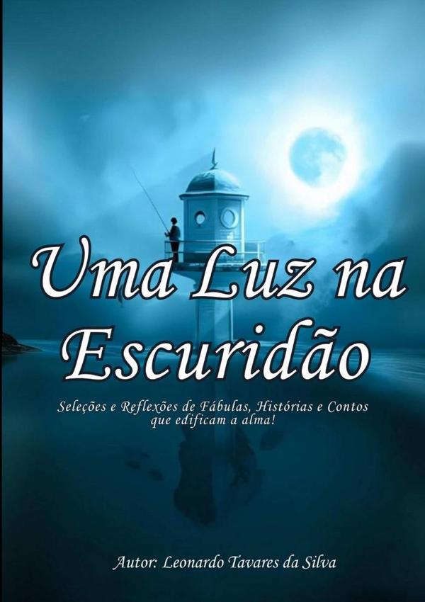 Uma Luz Na Escuridão