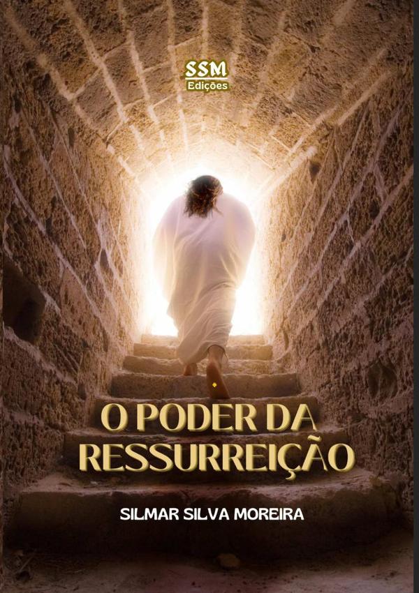 O Poder Da Ressurreição