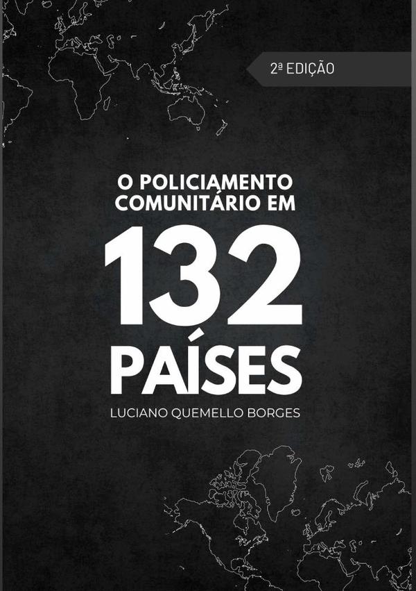 O Policiamento Comunitário Em 132 Países