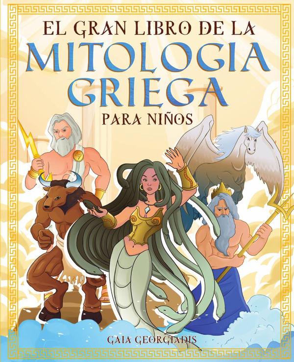 El gran libro de la mitologia griega para niños