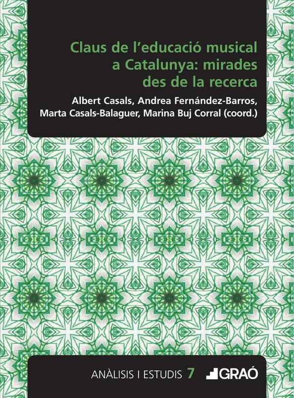 Claus de l’educació musical a catalunya: mirades des de la recerca