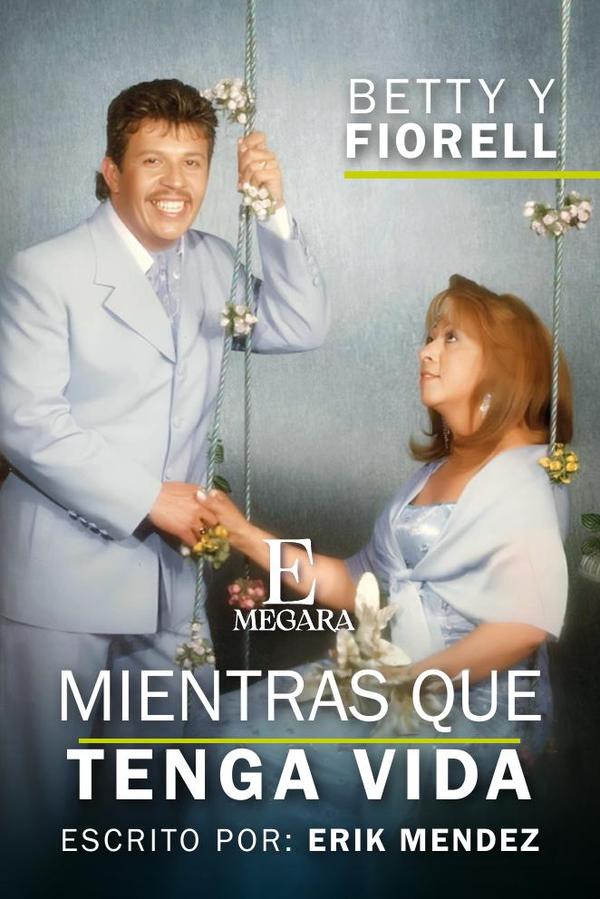 Mientras que tenga vida