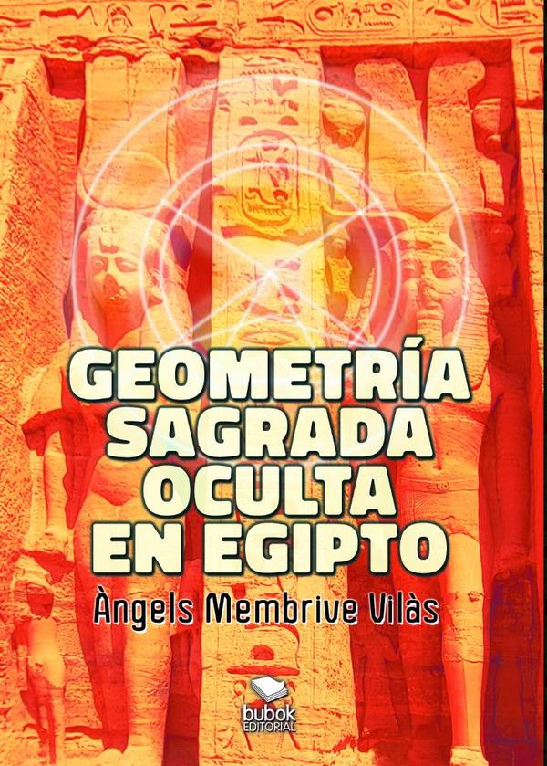 Geometría sagrada oculta en Egipto