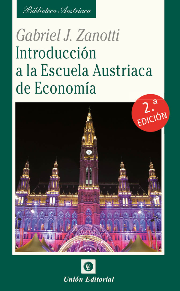 Introducción a la Escuela Austriaca de Economía