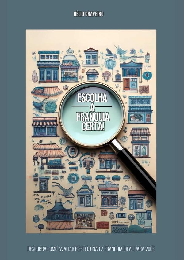 Escolha A Franquia Certa