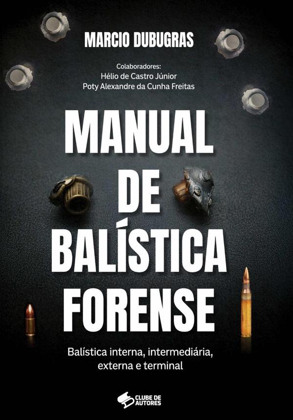 Manual De Balística Forense