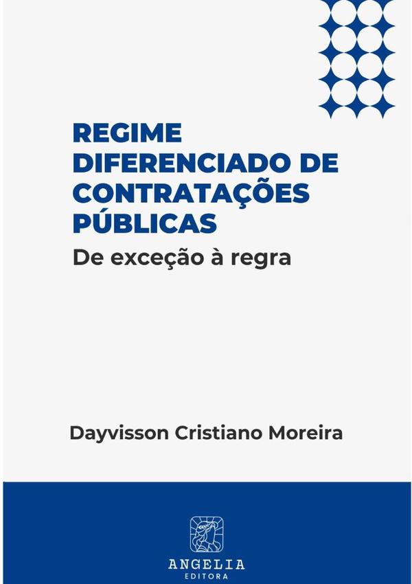 Regime Diferenciado De Contratações Públicas: