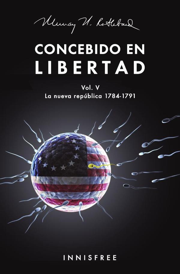 Concebido en libertad vol.