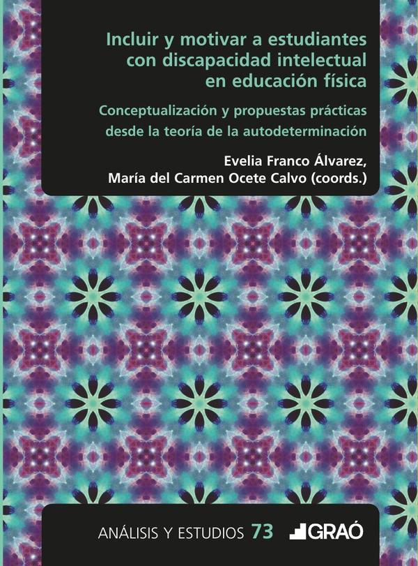 Incluir y motivar a estudiantes con discapacidad intelectual en educación física