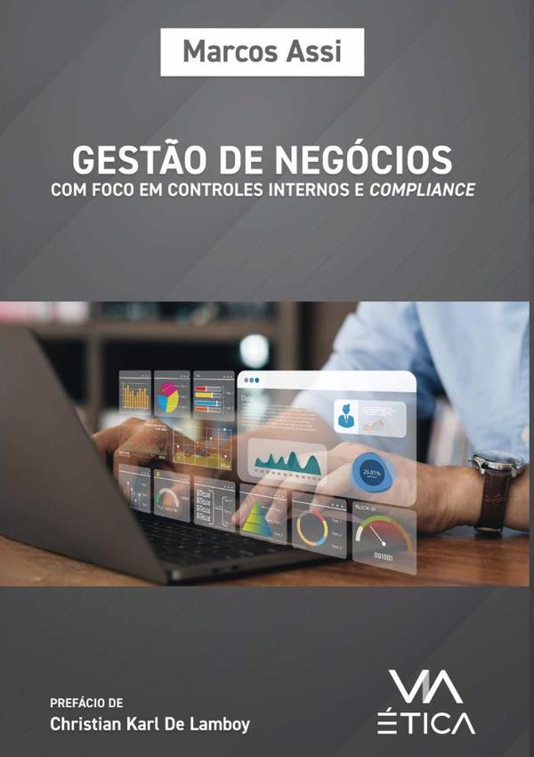 Gestão De Negócios Com Foco Em Controles Internos E Compliance