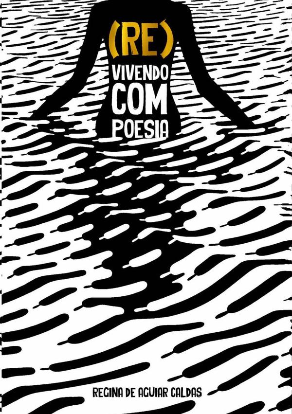 (re) Vivendo Com Poesia