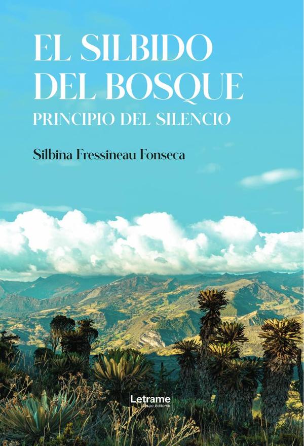 El silbido del bosque