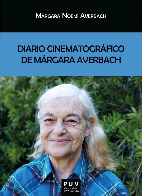 Diario cinematográfico de Márgara Averbach