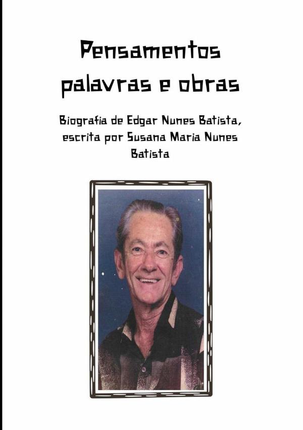Pensamentos, Palavras E Obras