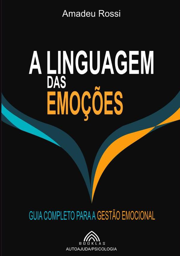 A Linguagem Das Emoções