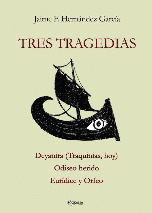 Tres tragedias