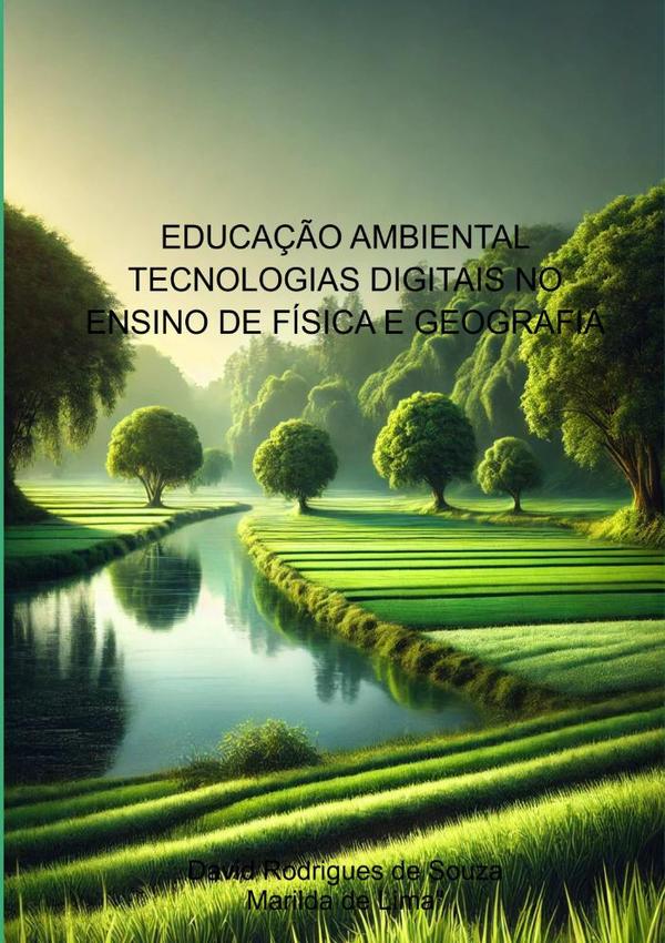 Educação Ambiental  Tecnologias Digitais No Ensino De Física E Geografia