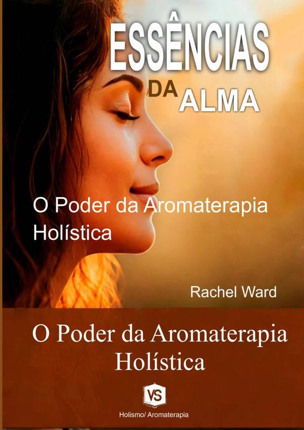 Essências Da Alma