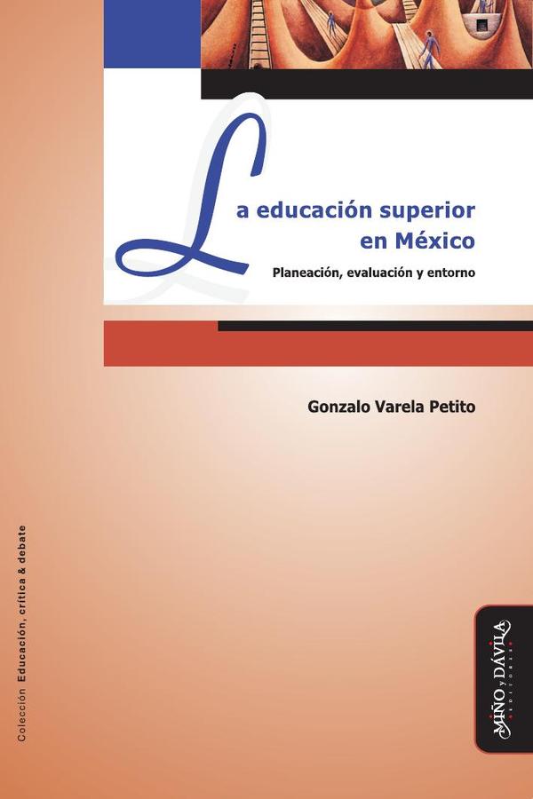 La Educación Superior en México