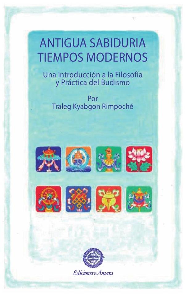 Antigua sabiduría, tiempos modernos