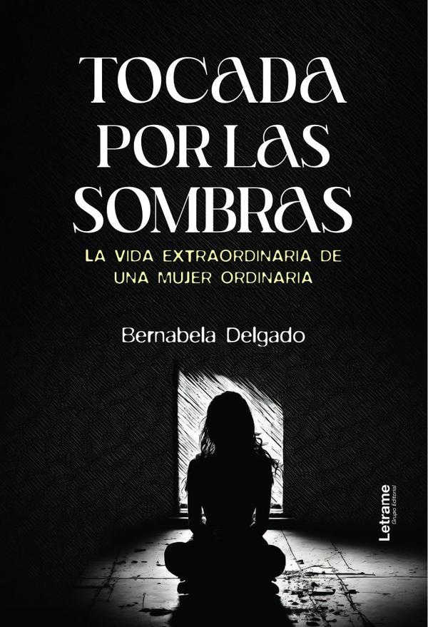 Tocada por las sombras