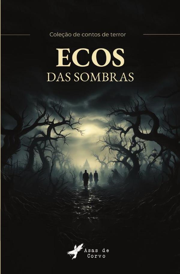 Ecos das sombras