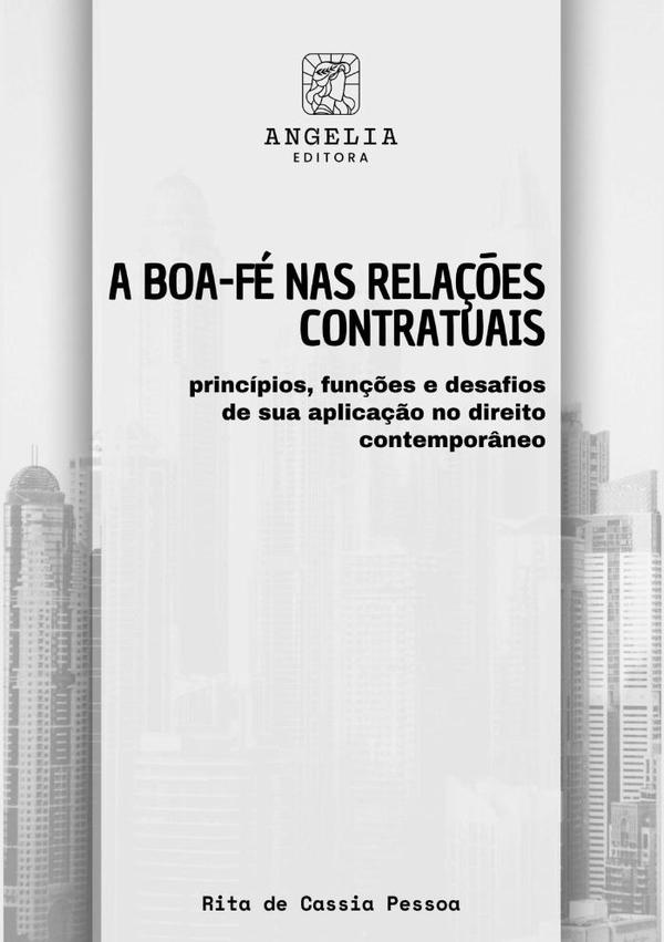 A Boa-fé Nas Relações Contratuais: