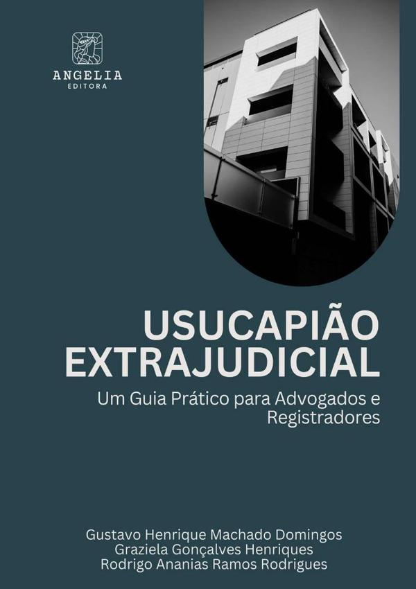 Usucapião Extrajudicial:
