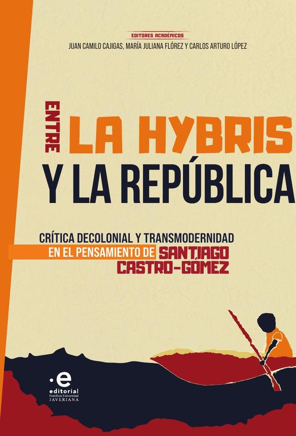 Entre la hybris y la República