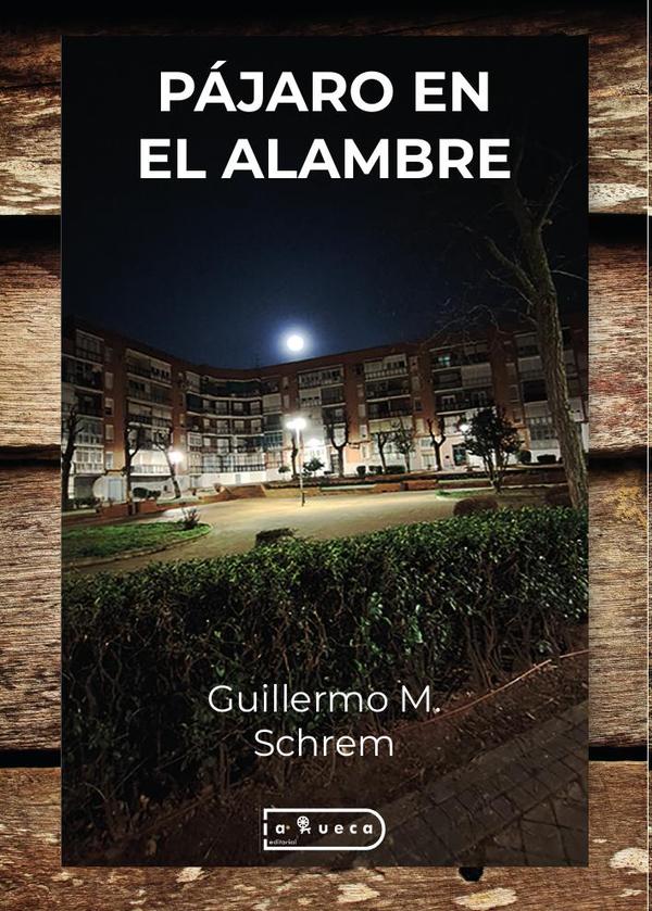 Pájaro en el alambre