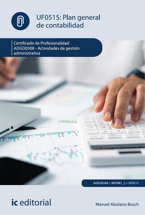 Plan General de Contabilidad. ADGD0308 - Actividades de gestión administrativa