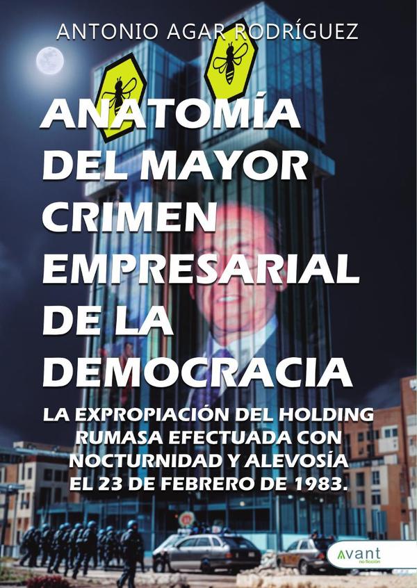 Anatomía del mayor crimen empresarial de la democracia