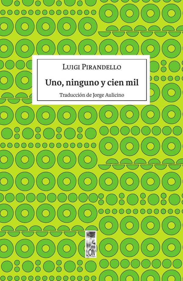 Uno, ninguno y cien mil