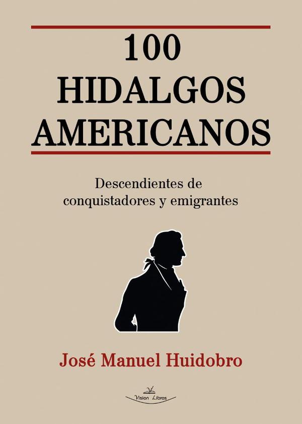 100 Hidalgos Americanos