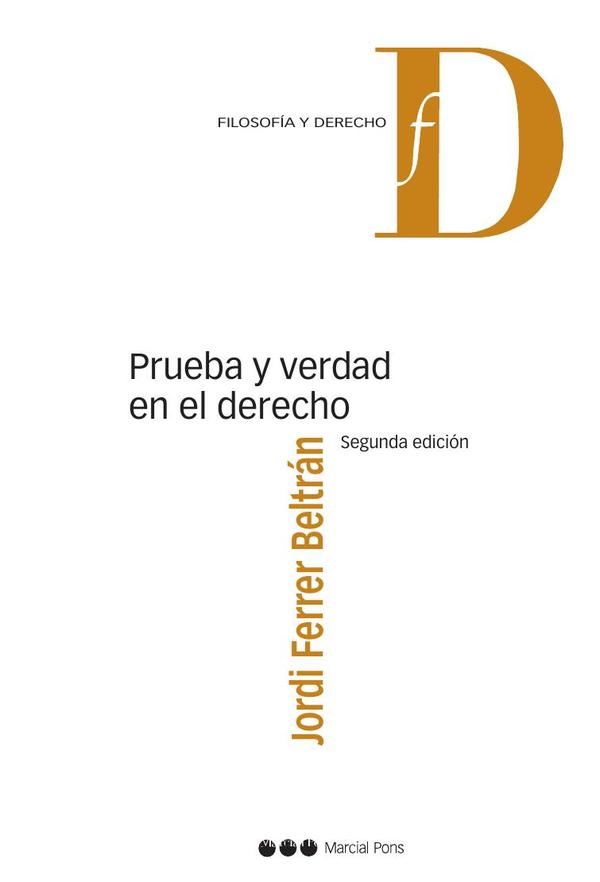 Prueba y verdad en el derecho