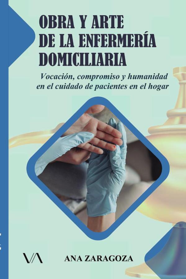 Obra y arte de la enfermería domiciliaria