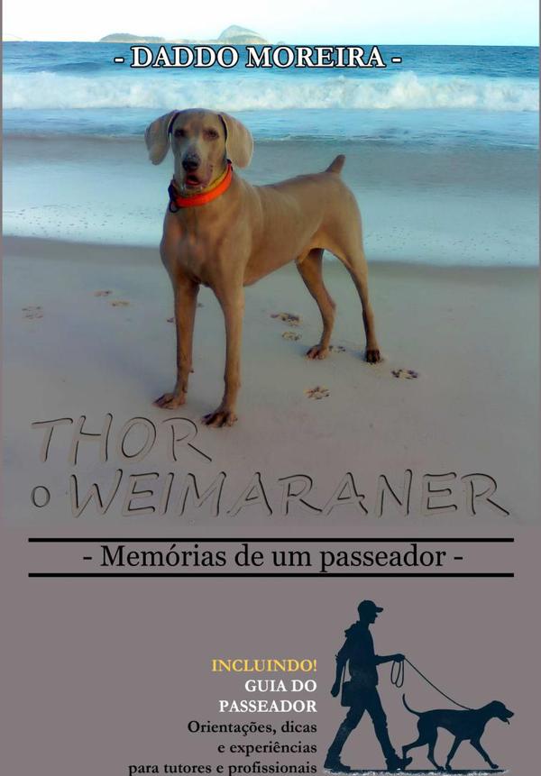 Thor, O Weimaraner