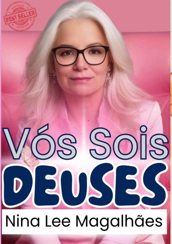Vós Sois Deuses