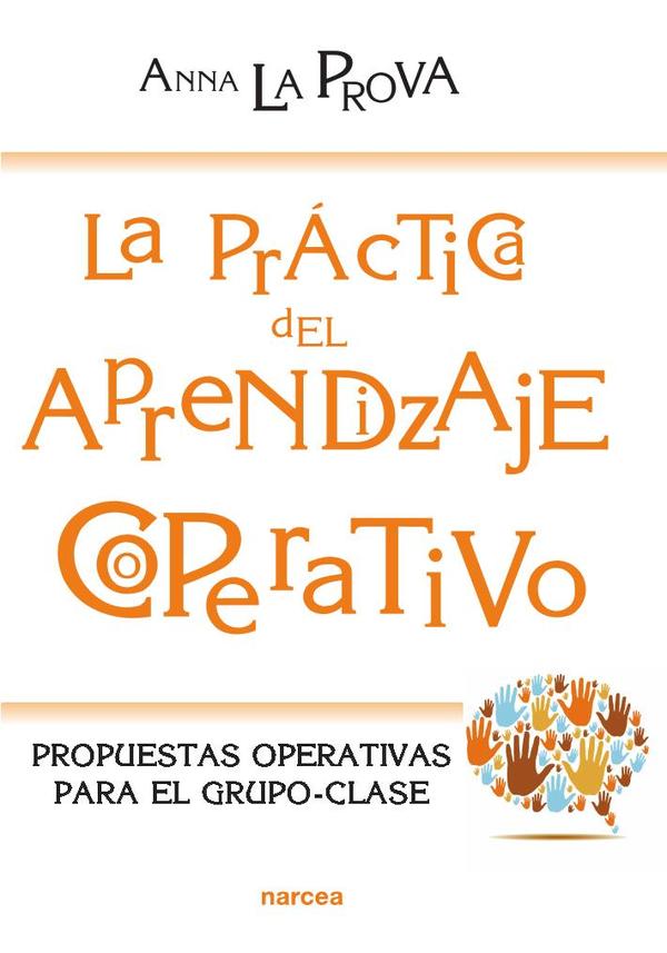 La práctica del Aprendizaje Cooperativo