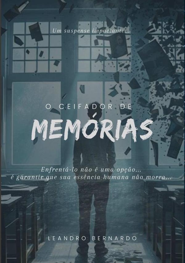 O Ceifador De Memórias