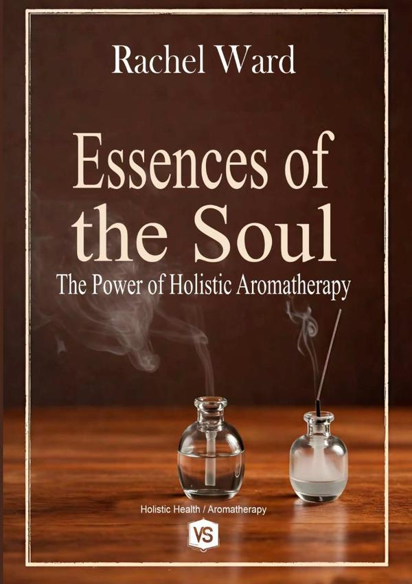 Essences Of The Soul