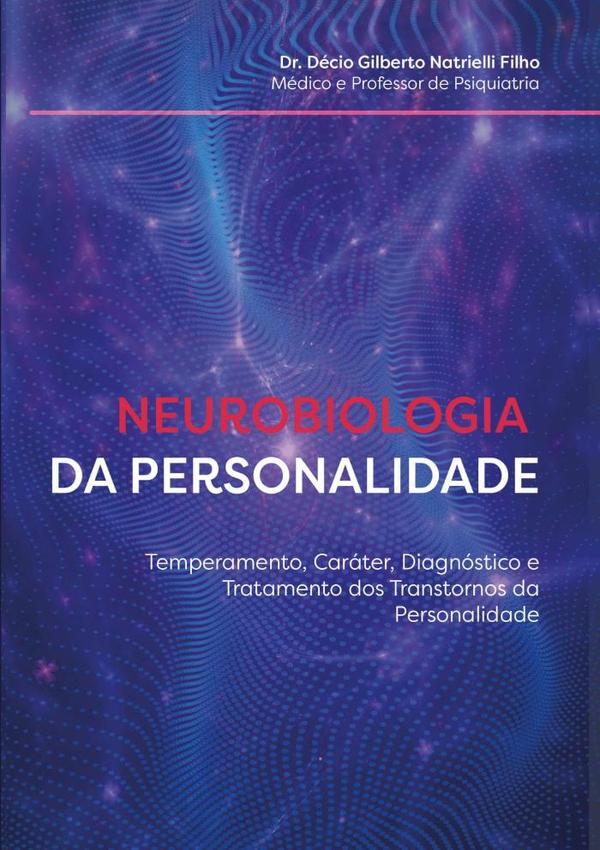 Neurobiologia Da Personalidade