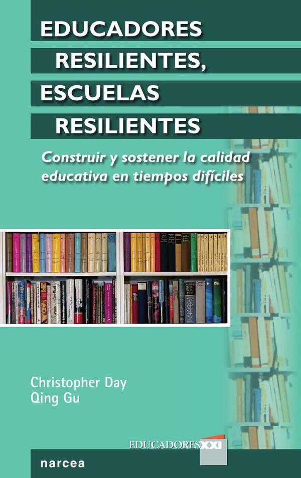 Educadores resilientes, escuelas resilientes